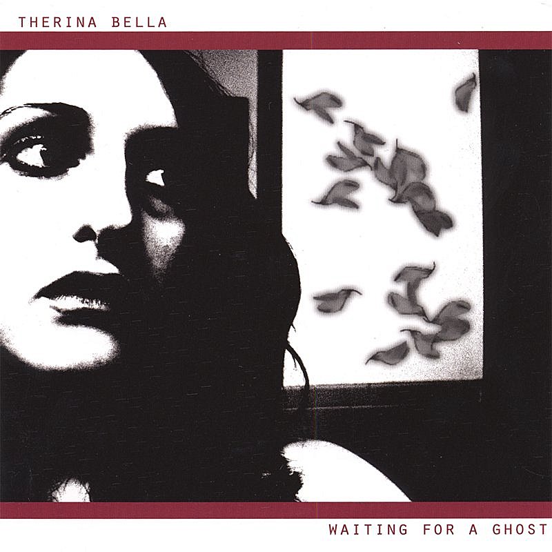 Therina Bella/Waiting For A Ghost